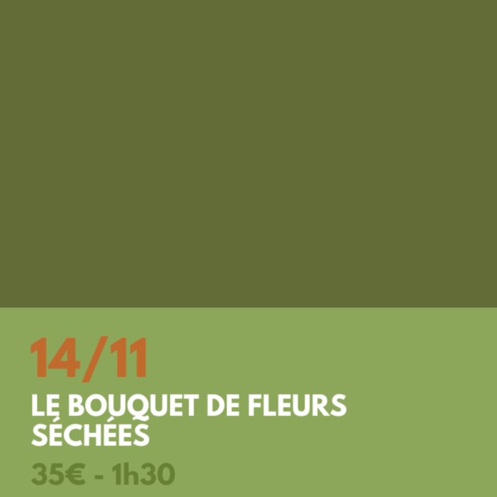 Atelier - Le bouquet de fleurs séchées