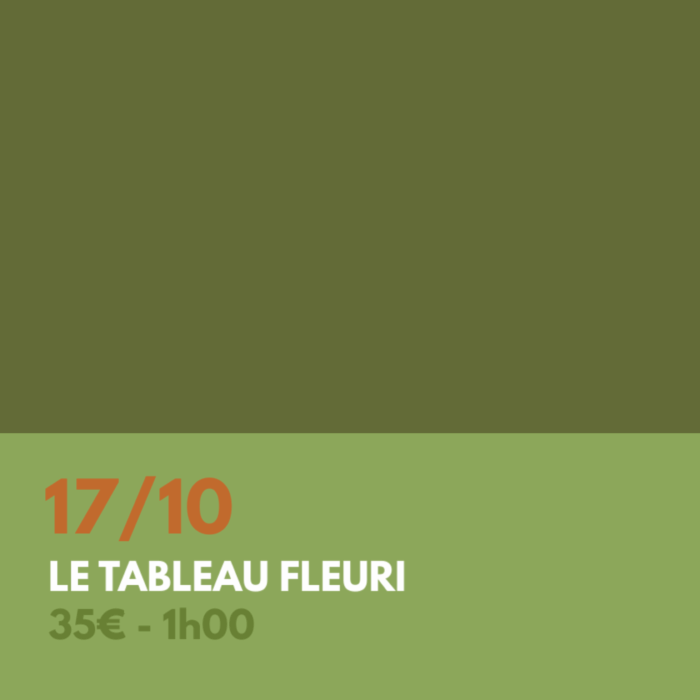 Atelier - Le tableau fleuri